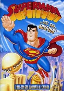 Superman - L'ultimo figlio di Krypton streaming
