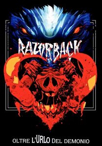 Razorback – Oltre l’urlo del demonio streaming