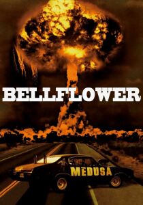 Bellflower [Sub-ITA] streaming