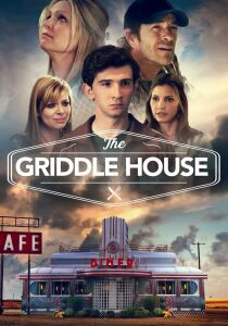 The Griddle House streaming