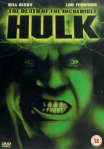 La morte dell'incredibile Hulk streaming