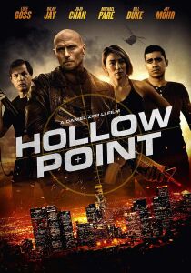 Hollow Point – Punto di non ritorno streaming