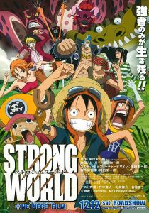 One Piece - Film 10 - Strong World - Avventura sulle isole volanti streaming