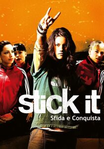 Stick It – Sfida e conquista streaming