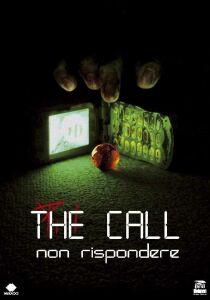 The Call – Non rispondere streaming