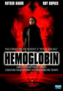 Hemoglobin – Creature dall’Inferno streaming