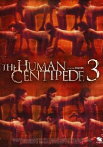 The Human Centipede 3 – Final Sequence [Sub-ITA] streaming