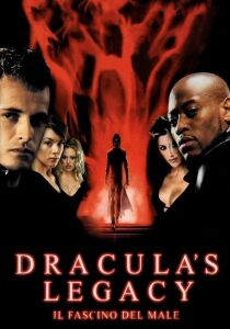 Dracula’s Legacy – Il Fascino del Male streaming
