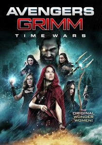 Avengers Grimm: Time Wars streaming