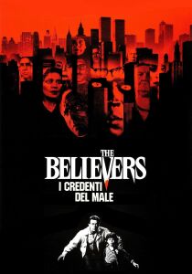 The Believers – I credenti del male streaming