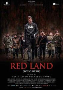 Red Land - Rosso Istria streaming