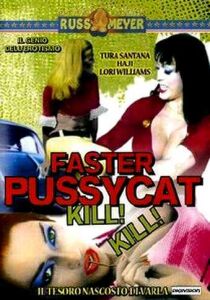 Faster, Pussycat! Kill! Kill! streaming