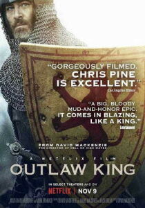 Outlaw King - Il re fuorilegge streaming