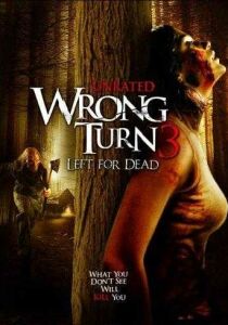 Wrong Turn 3 - Svolta mortale streaming