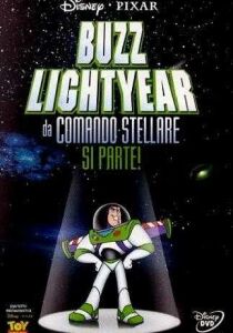 Buzz lightyear da comando stellare si parte! streaming