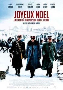 Joyeux Noël - Una verità dimenticata dalla storia streaming