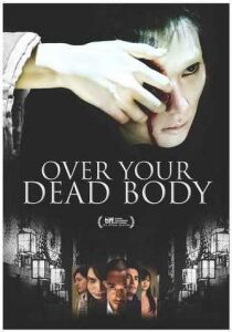 Over Your Dead Body [SUB-ITA] streaming