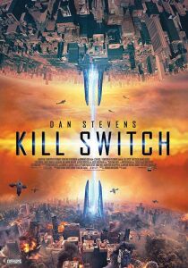 Kill Switch - La guerra dei mondi streaming