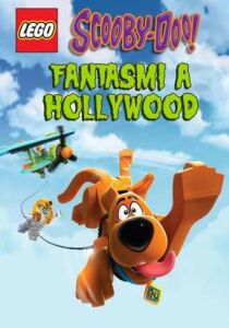 LEGO Scooby-Doo! Fantasmi a Hollywood streaming