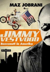 Jimmy Vestvood – Benvenuti in Amerika streaming