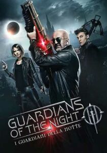 Guardians of the Night – I guardiani della notte streaming