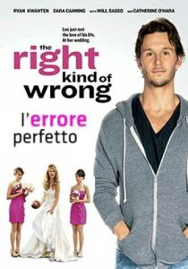 L'errore perfetto – The Right Kind of Wrong streaming