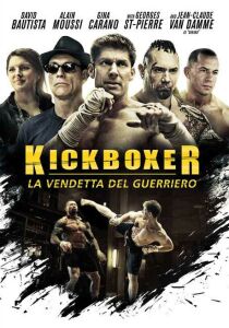 Kick Boxer - La Vendetta Del Guerriero streaming