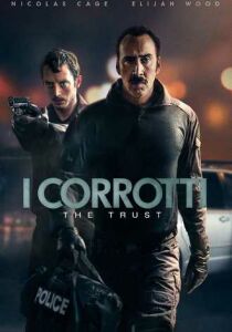 The Trust - I Corrotti streaming