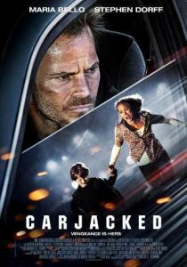Carjacked - La strada della paura streaming
