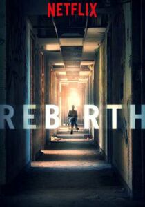 Rebirth streaming