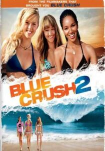 Blue Crush 2 streaming