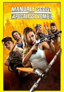 Manuale Scout per l’Apocalisse Zombie streaming