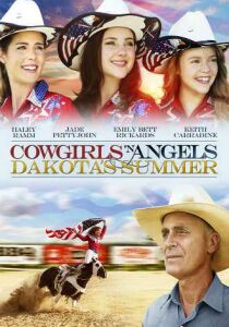 Cowgirls ‘n Angels – L’estate di Dakota streaming
