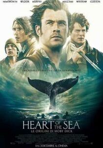 Heart of the Sea - Le origini di Moby Dick streaming