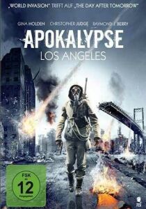 L.A. Apocalypse - Apocalisse a Los Angeles streaming