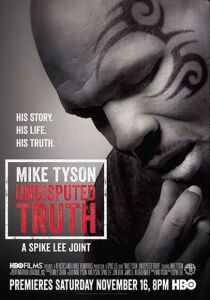 Mike Tyson - Tutta la verità streaming