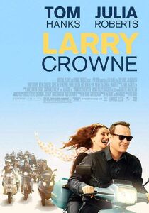 L’amore all'improvviso - Larry Crowne streaming