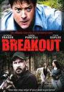 Breakout - Weekend da paura streaming