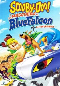 Scooby-Doo e la maschera di Blue Falcon streaming