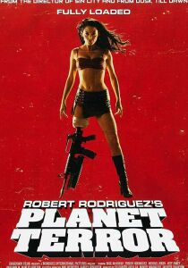 Grindhouse - Planet Terror streaming