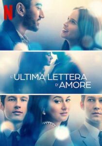 L’ultima lettera d’amore streaming