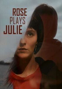 Rose Plays Julie [SUB-ITA] streaming