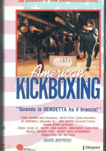 American Kickboxing - Quando la vendetta ha 4 braccia! streaming