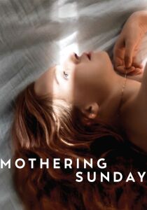 Mothering Sunday [Sub-Ita] streaming