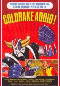 Goldrake addio! - Film 3 streaming