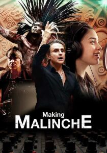 Dietro le quinte di Malinche - Un documentario di Nacho Cano [Sub-Ita] streaming