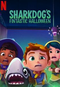 Sharkdog - Un Halloween squaloso [Corto] streaming