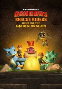 Dragons: Squadra di salvataggio: Caccia al drago d'oro streaming