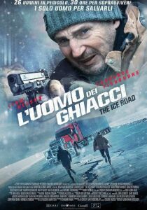 L'Uomo Dei Ghiacci - The Ice Road streaming