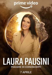 Laura Pausini - Piacere di conoscerti streaming